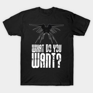 Shadows Morden What Do you Want T-Shirt